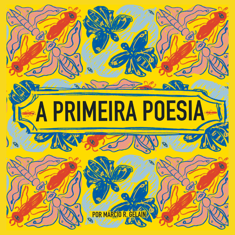 A PRIMEIRA POESIA